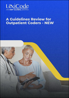 ICD-10-CM: A Guidelines Review for Outpatient Coders - NEW
